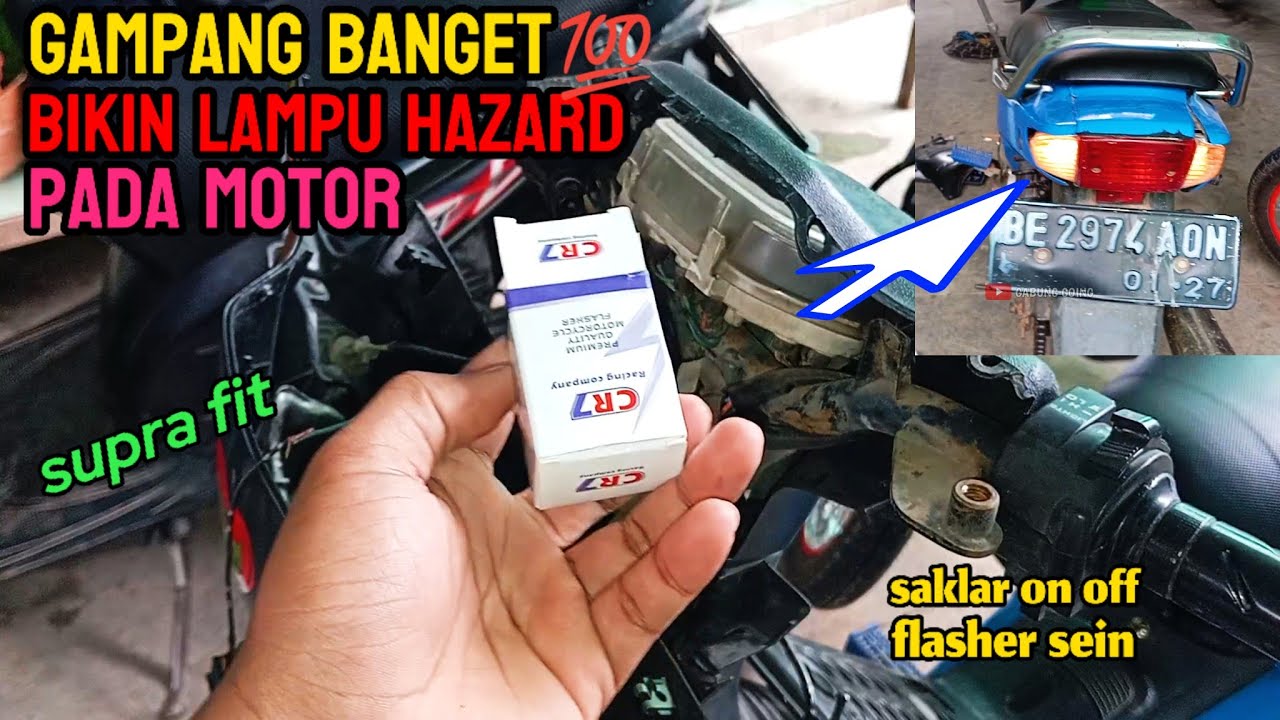Cara membuat lampu hazard pada motor supra modal saklar dan flasher sein