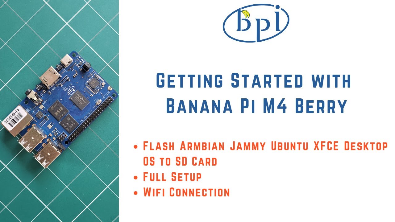 Getting Started with Banana Pi M4 Berry | Flashing Armbian Jammy Ubuntu XFCE Desktop OS to SD Card |
