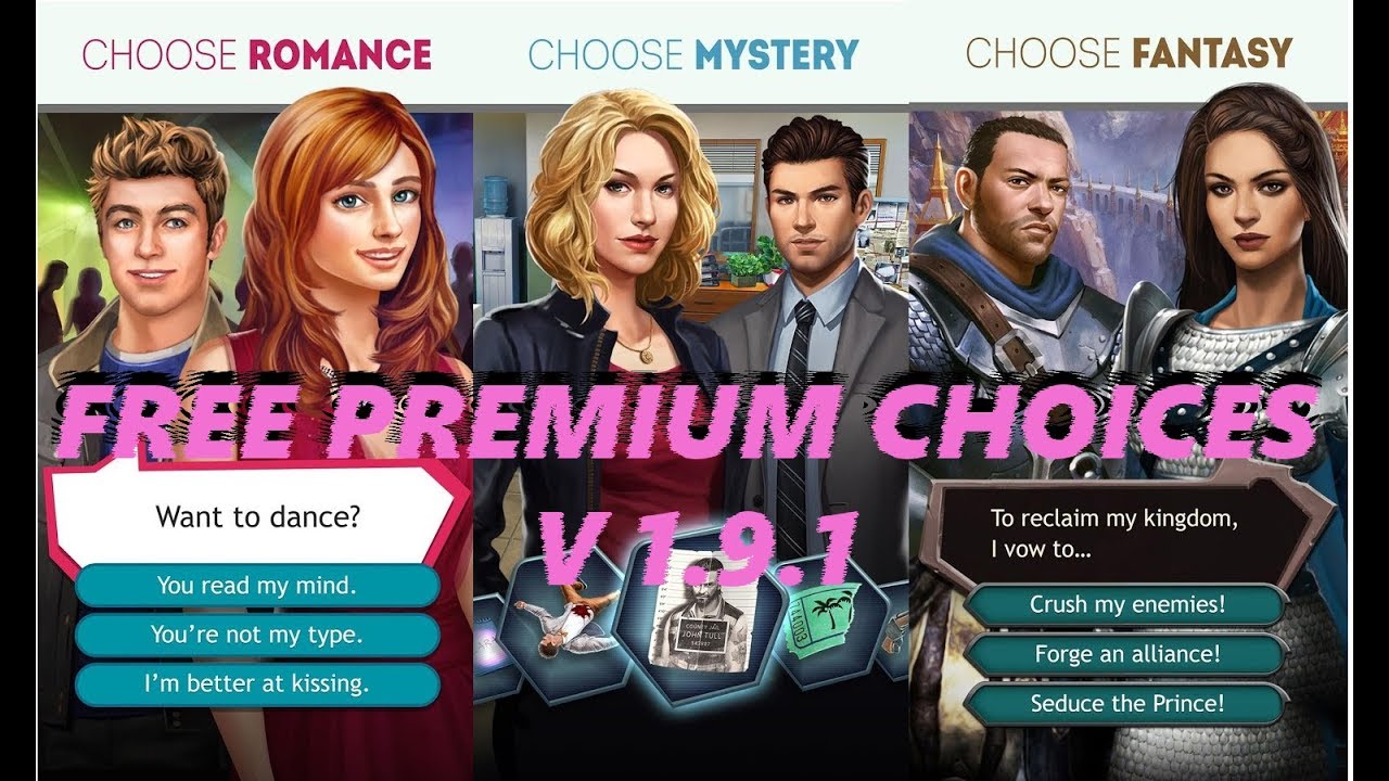 HACK - Choices: Stories You Play - VER. 1.9.1 (Free Premium Choices)