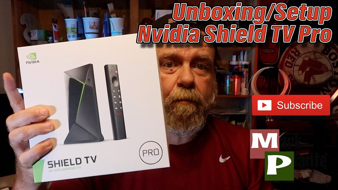 Unboxing/Setup - Nvidia Shield TV Pro
