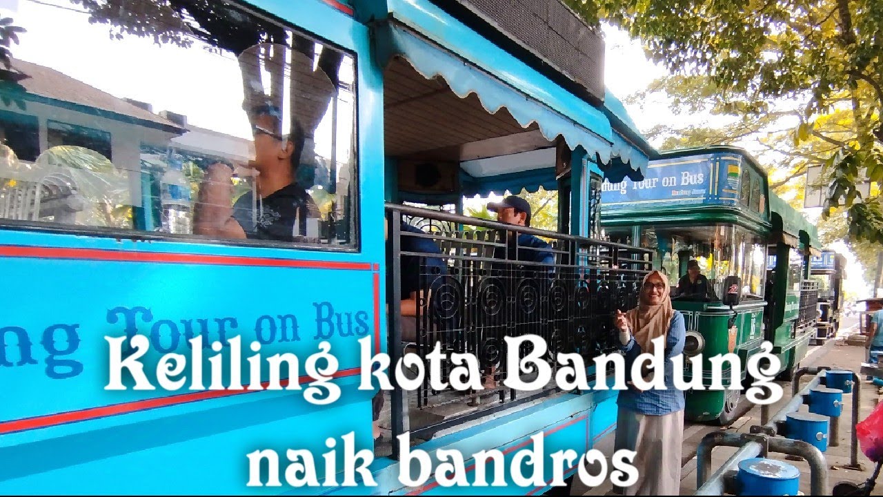 Keliling kota Bandung naik bandros #bandros #bandung #kelilingkota