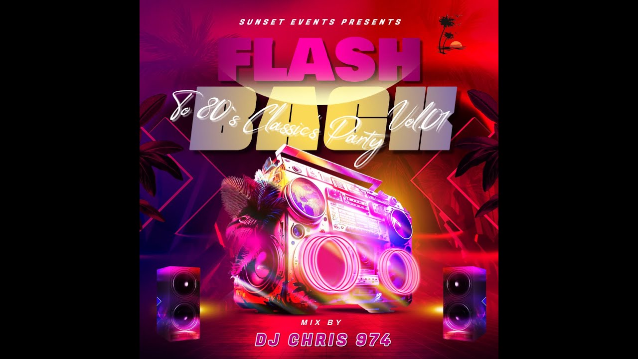 80's classic's vol 01 mix by DJ CHRIS 974