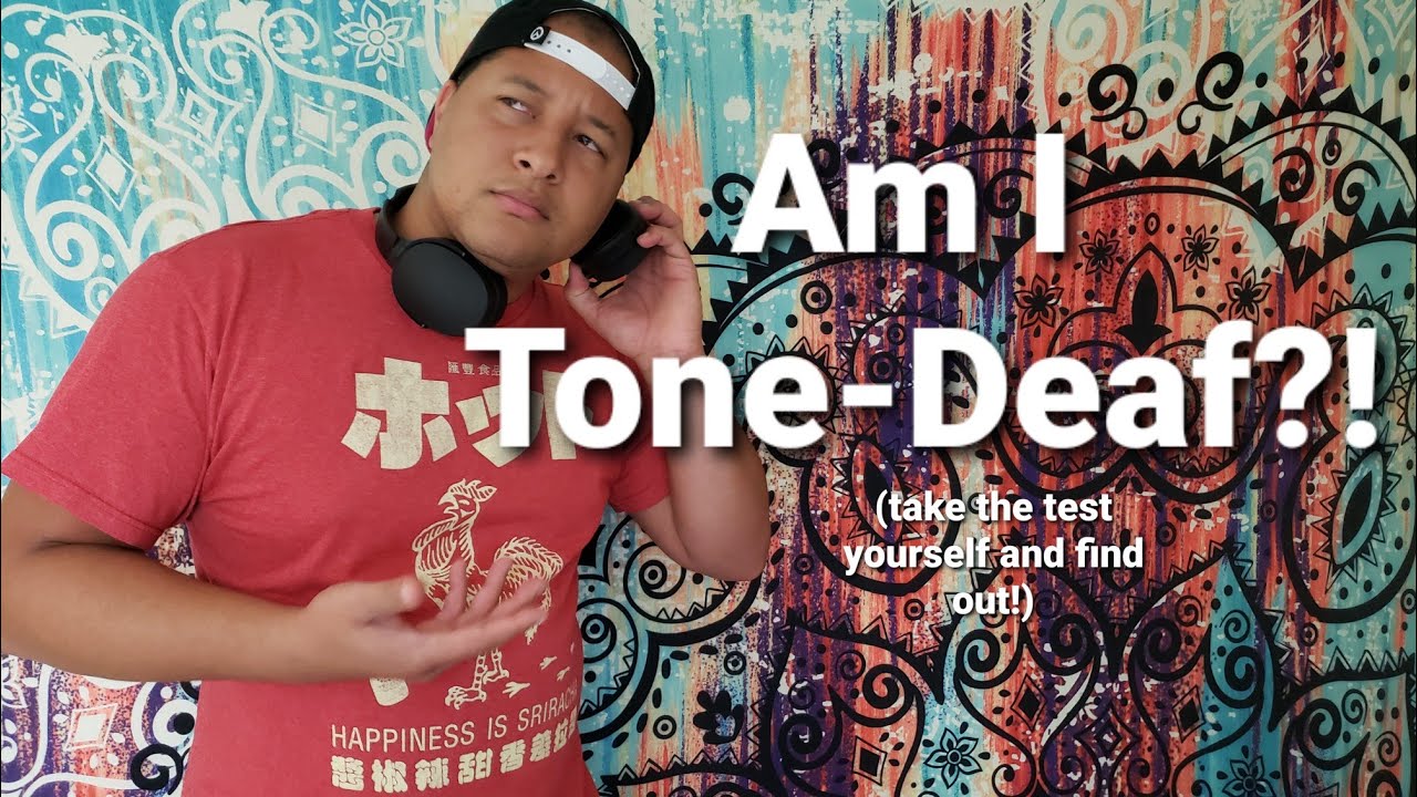 Am I Tone Deaf?! (The Music Lab 