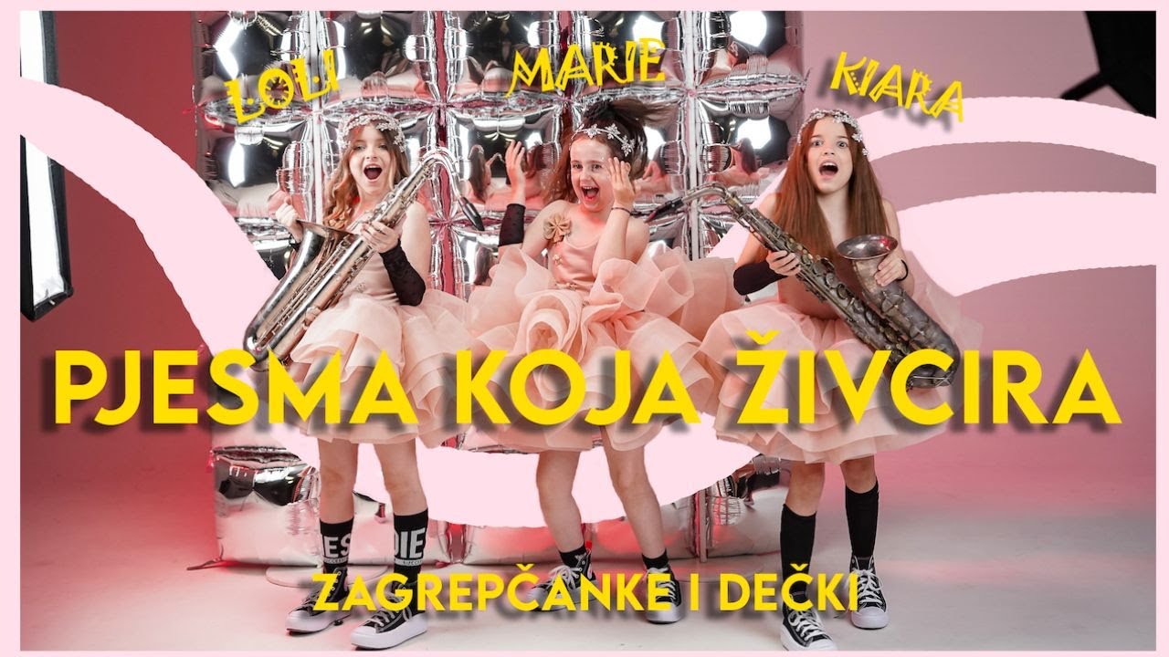 PJESMA KOJA ŽIVCIRA - Zagrepčanke i dečki feat. LOLI, KIARA & MARIE