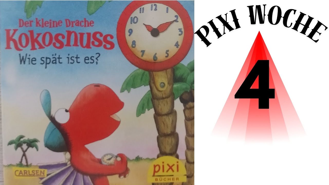 Pixi Lesung - Der kleine Drache Kokosnuss, Wie sp&auml;t ist es? #h&ouml;ren #h&ouml;renlesenverstehen #lesen #pixi