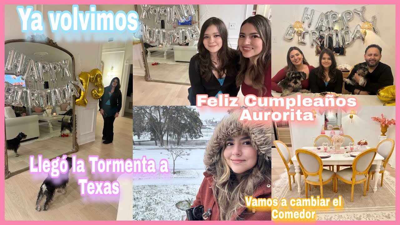 Ya Volvimos ❄️ Feliz Cumpleaños Aurorita, Tormenta Invernal 🌨️ 