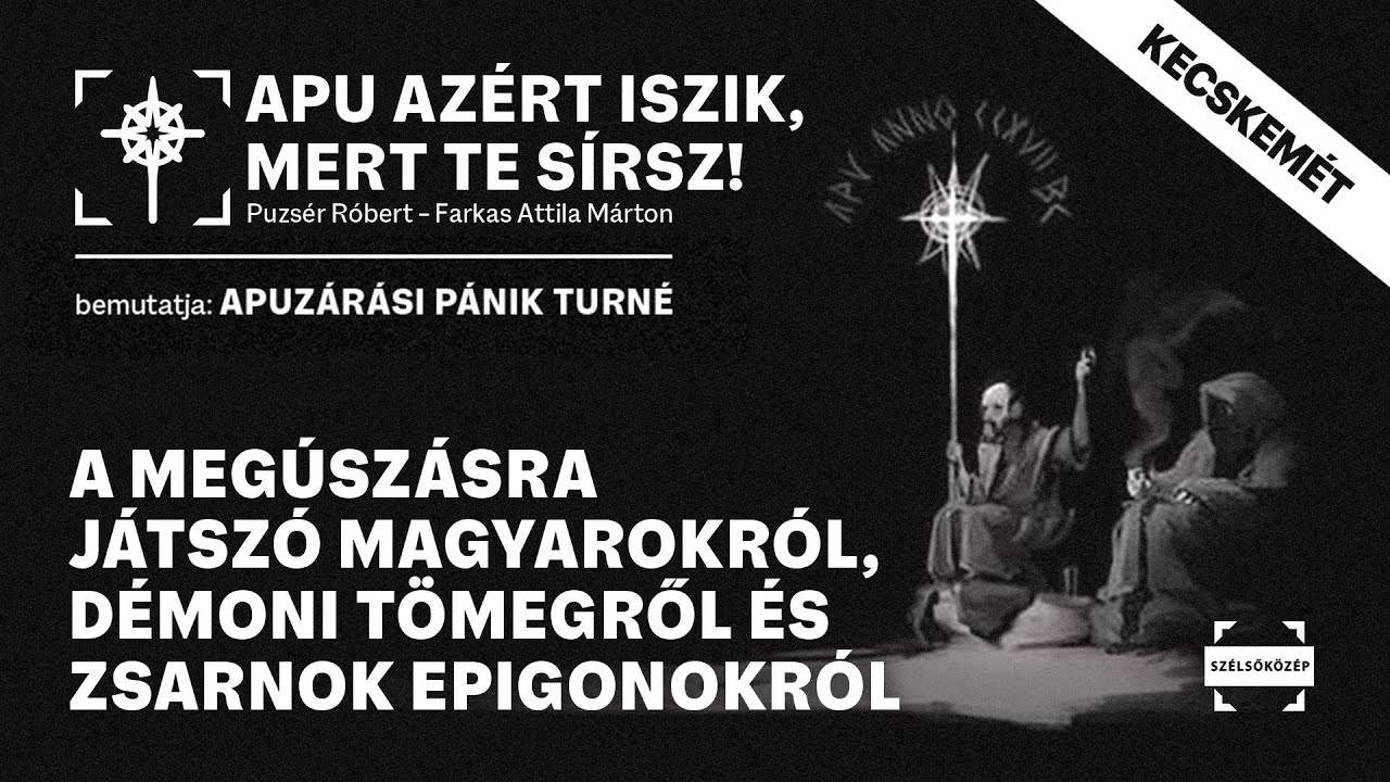 Apu Kecskem&eacute;ten meg&uacute;sz&aacute;sra j&aacute;tsz&oacute; magyarokr&oacute;l, d&eacute;moni t&ouml;megről &eacute;s zsarnok epigonokr&oacute;l | 2025.11.19.