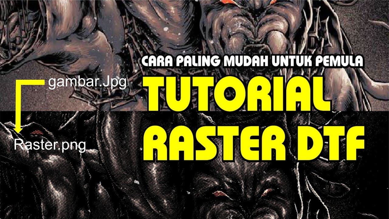 Cara Paling Mudah RASTER DTF | Pemula wajib Nonton | Bukan digital plastisol