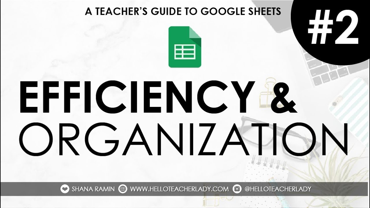 More Essential Tips & Tools for Google Sheets | A Teacher's Guide #2 | INTERACTIVE TUTORIAL