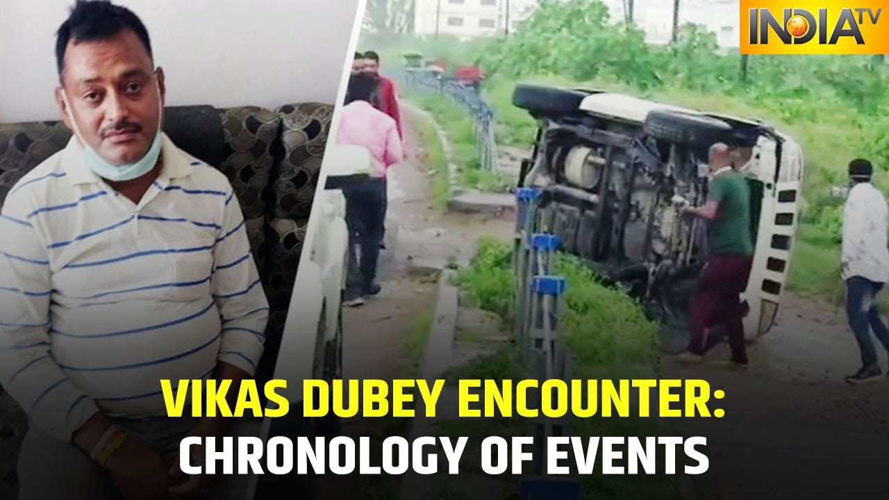From Accident To Escape And Firing, Chronology Of Events That Resulted In Vikas Dubey's Encounter