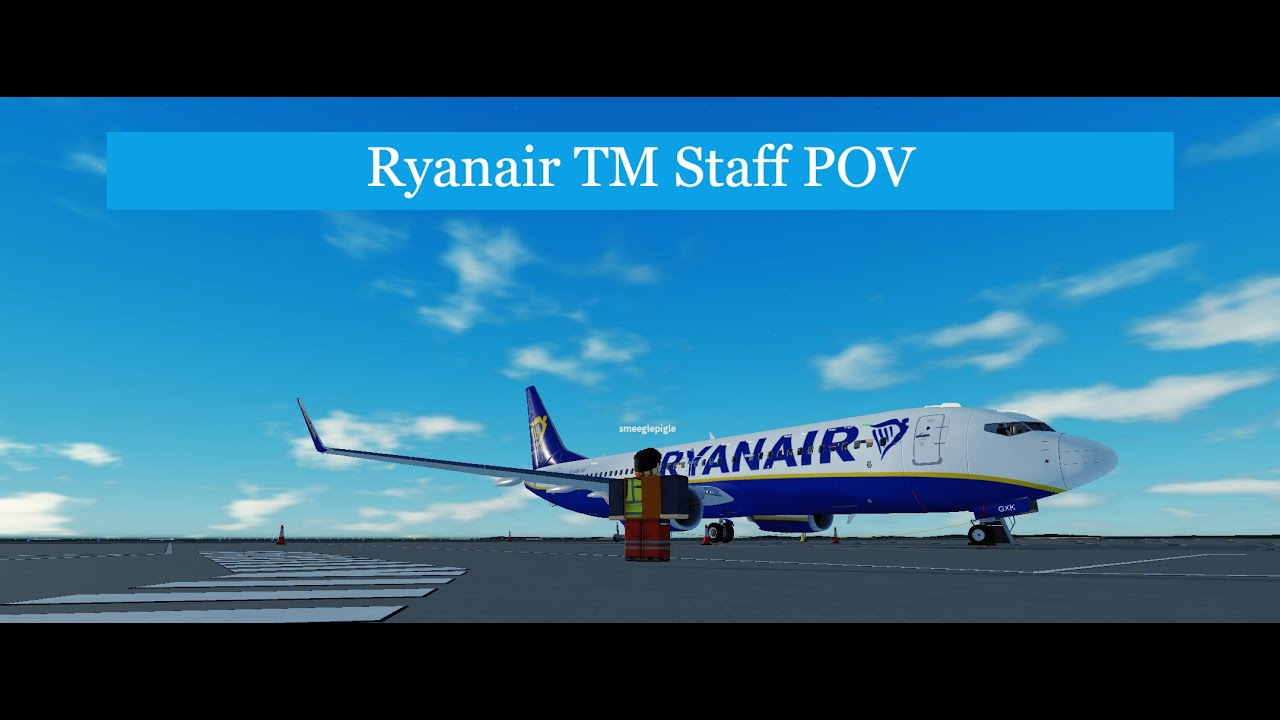 Ryanair TM - Staff POV - GOPS