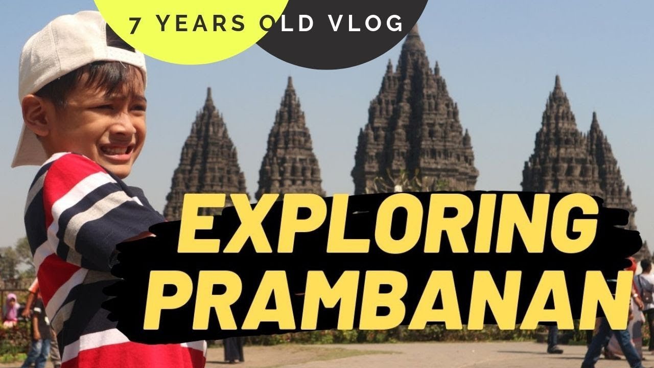 Prambanan Temple Visit and Tour for Kids