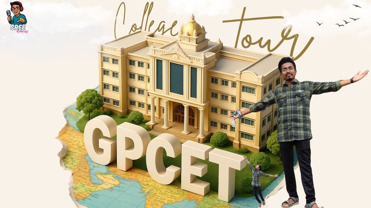 🎓 GPCET Campus Tour 2025 | Pullaiah College Life Kurnool 🏫 EAMCET & ECET Cutoffs Explained 📊 #BTech