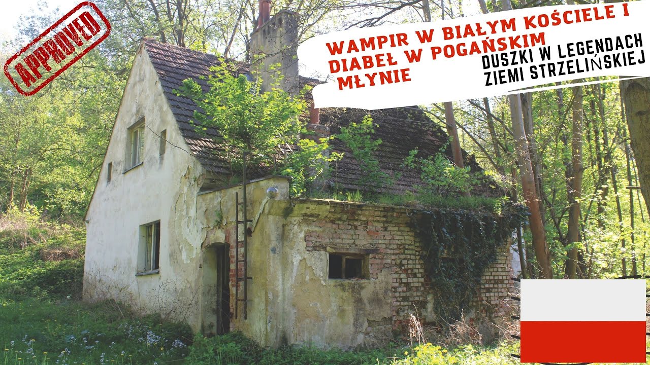 Wampir w Białym Kościele i diabeł w Pogańskim Młynie | Legendy ziemi strzelińskiej