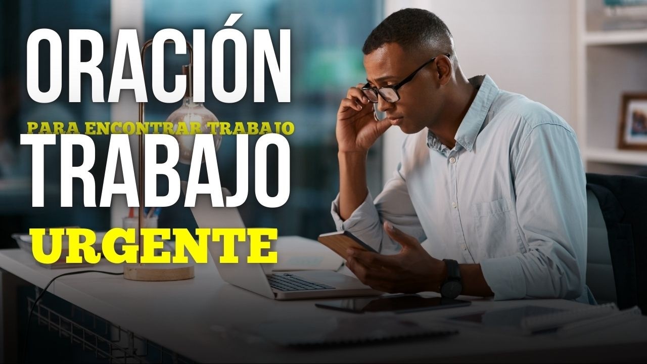 Oración para encontrar trabajo urgente