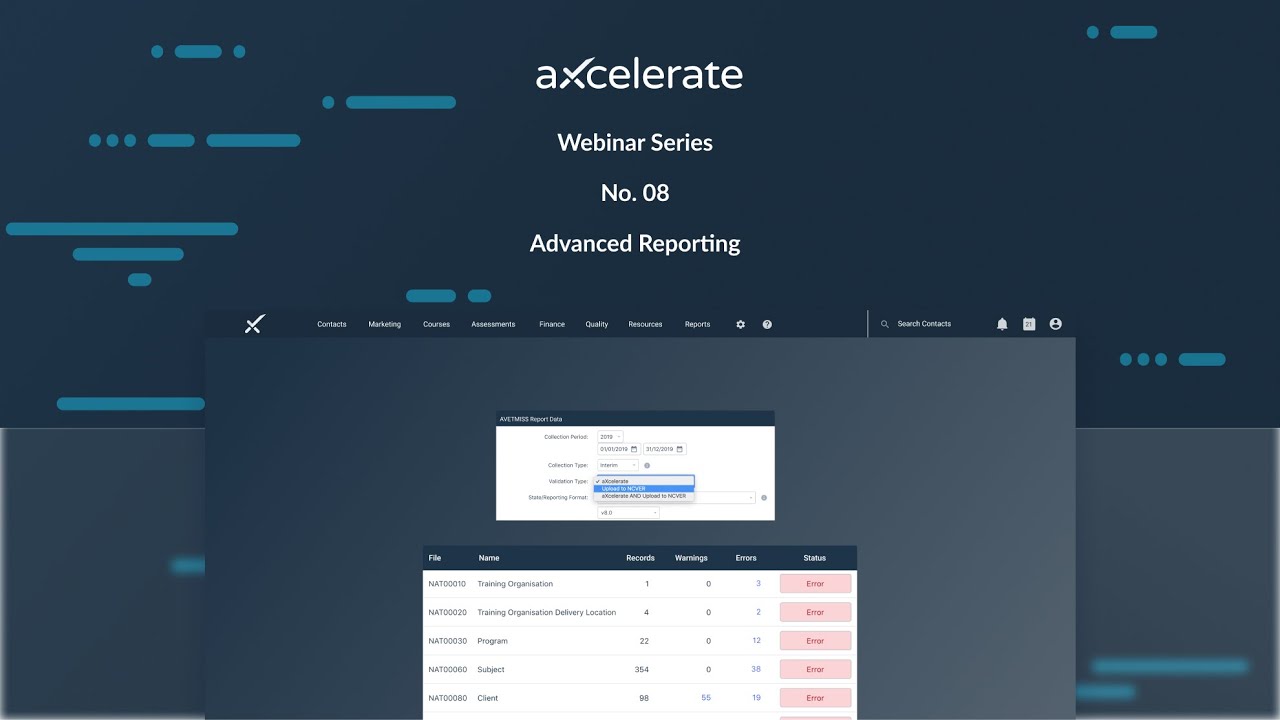 aXcelerate Webinar Series 008 - Advanced Reporting