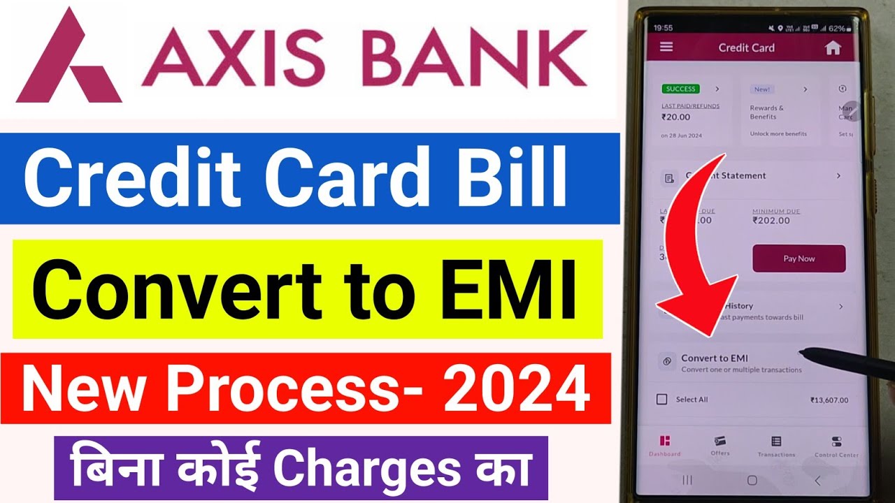 Axis Bank Credit Card EMI Convert | How to Convert Axis Bank Credit Card Bill into EMI | Credit Card