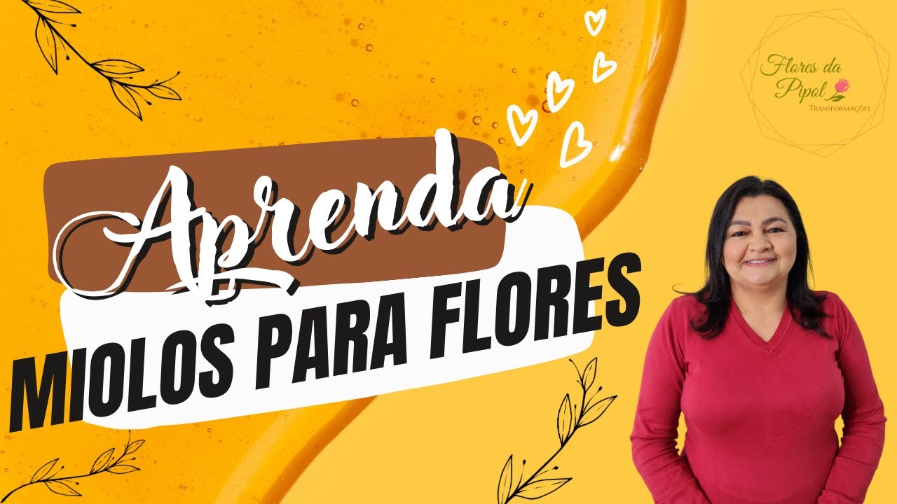 MIOLOS PARA FLORES - FLORES DA PIPOL