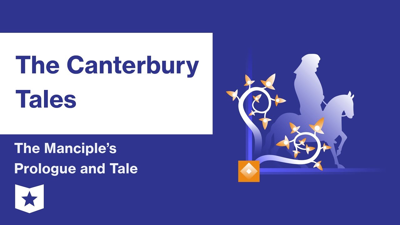 The Canterbury Tales  | The Manciple's Prologue and Tale Summary & Analysis | Geoffrey Chaucer