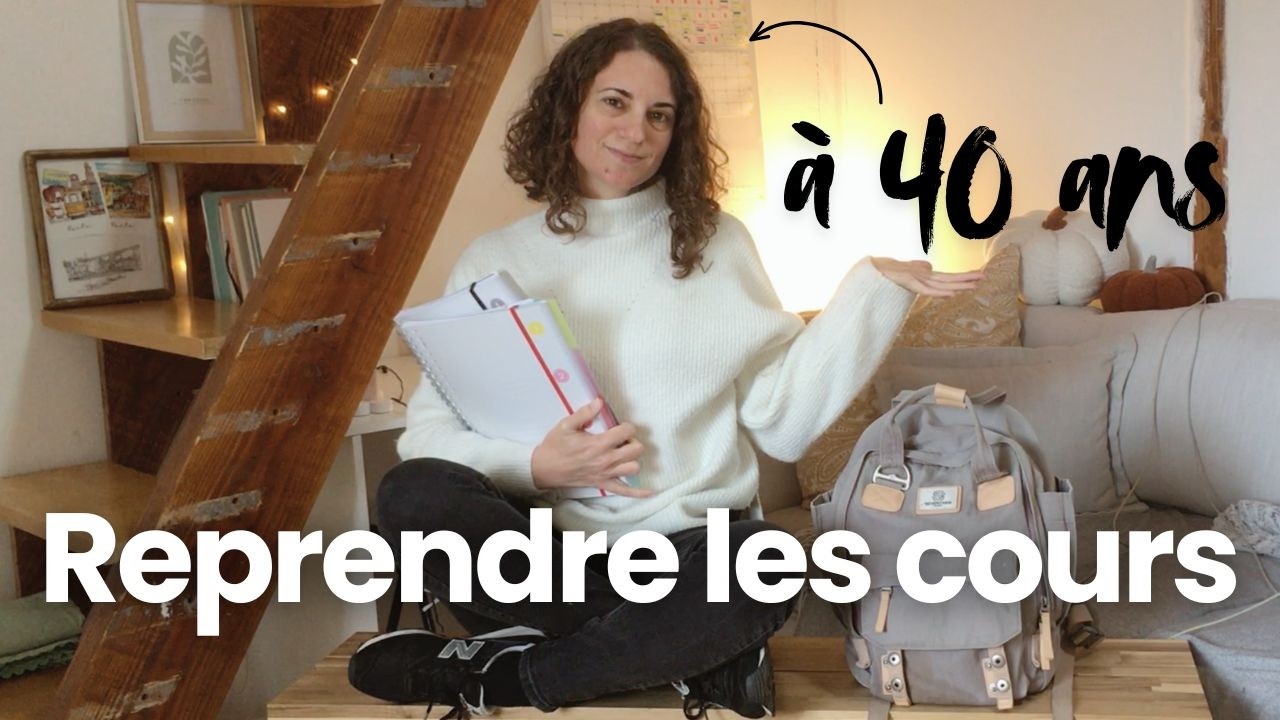 Reprendre les études à 40 ans, Vlog de rentrée et Tips