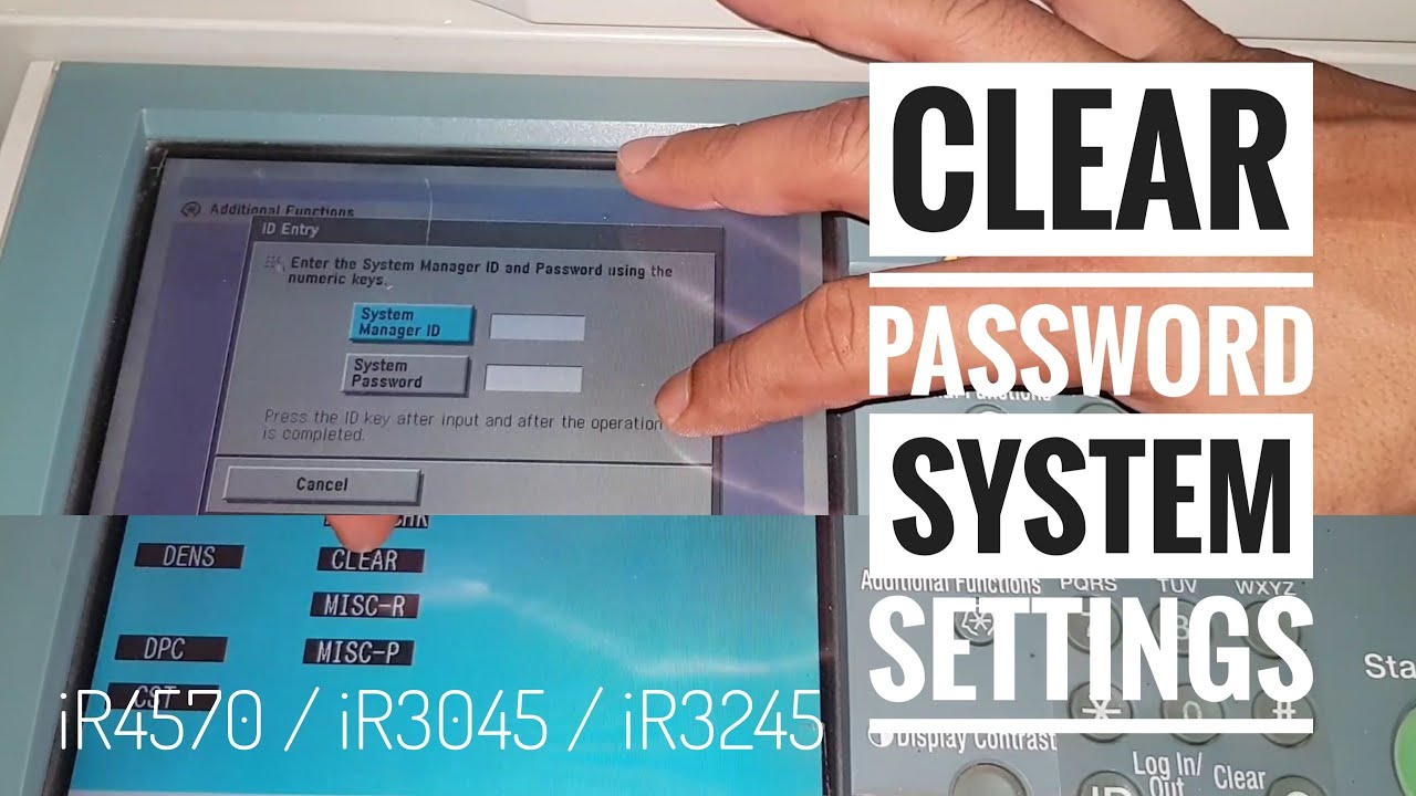 Clear Password, iR3045 iR4570 iR3245