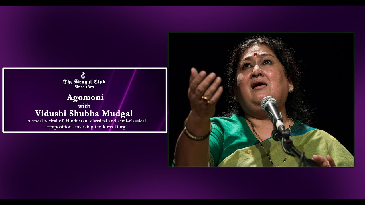 Celebrate Agomoni with Vidushi Shubha Mudgal