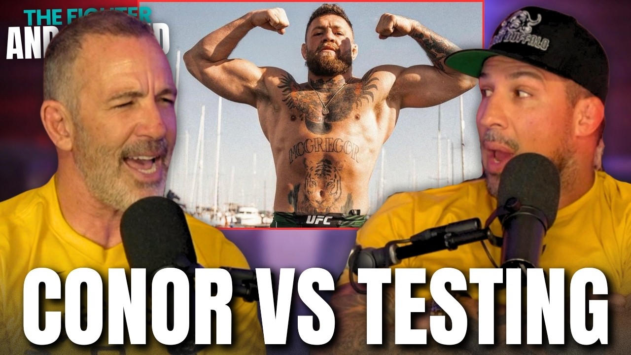 Why Conor McGregor Is Always The Most Tested Fighter | TFATK Ep. 1169