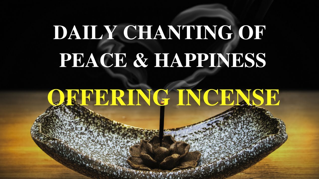 Buddhist Daily Chanting - Offering Incense