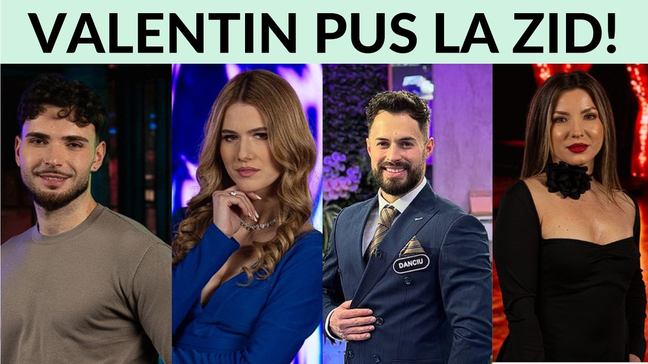 Casa Iubirii - Valentin pus la zid!