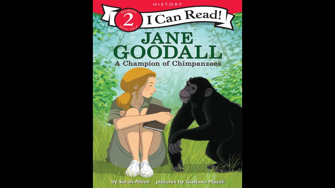 Jane Goodall - A Champion of Chimpanzees - Kids Read Aloud Audiobook - NO ADS
