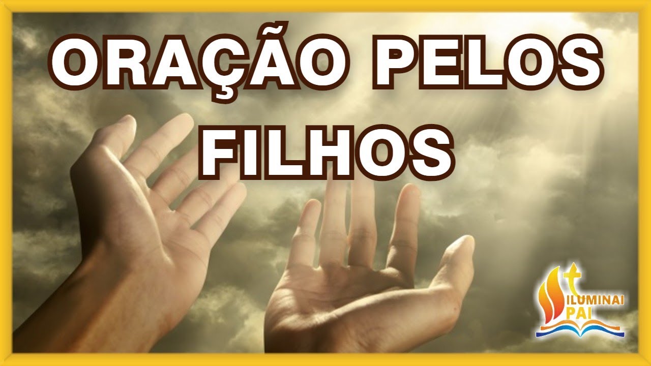 02/03/2026 ORAÇÃO Senhor cuida da vida de meus FILHOS