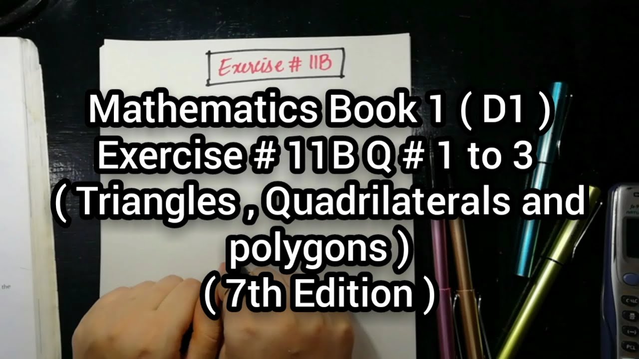 Mathematics Book 1 (D1) | New Syllabus | 7th Edition | Ex # 11 B | Q # 1 to 3 | in Urdu Hindi
