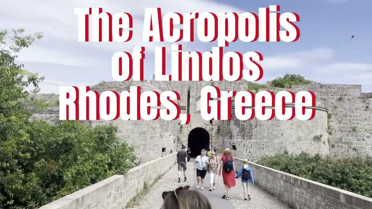 The Acropolis of Lindos Rhodes, Greece - Travel Guide