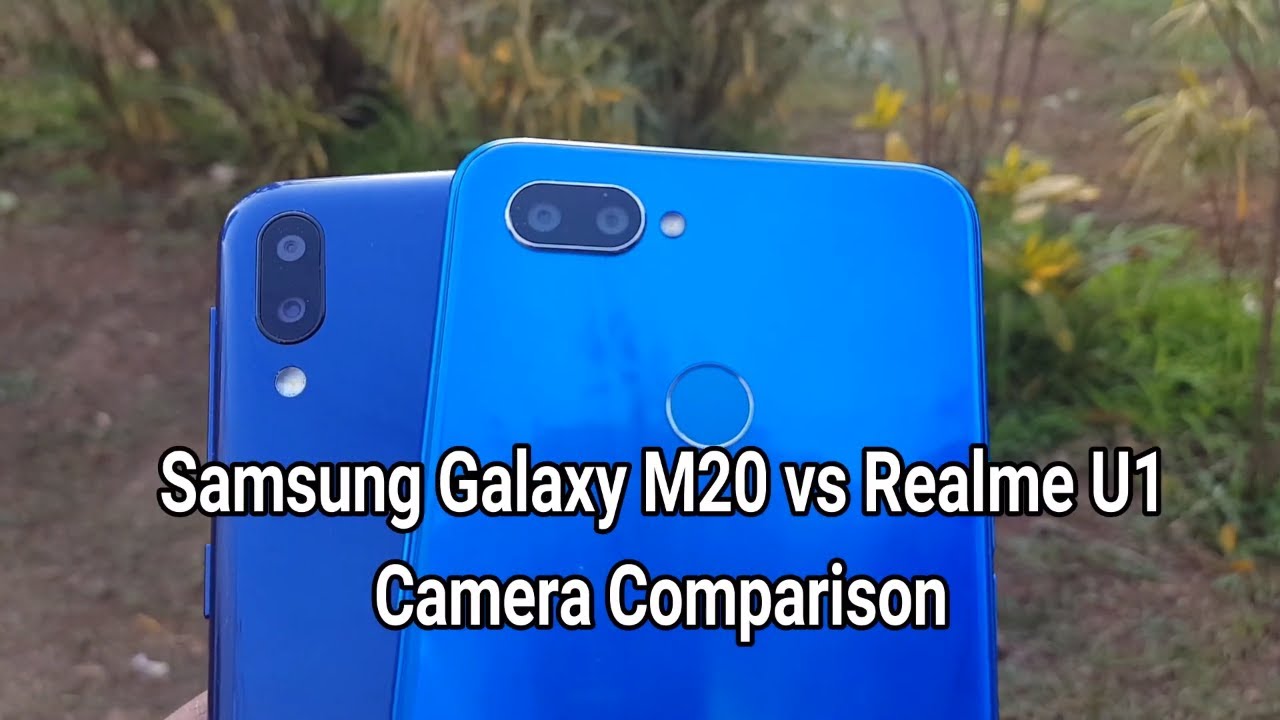 Samsung Galaxy M20 vs Realme U1 Camera Comparison