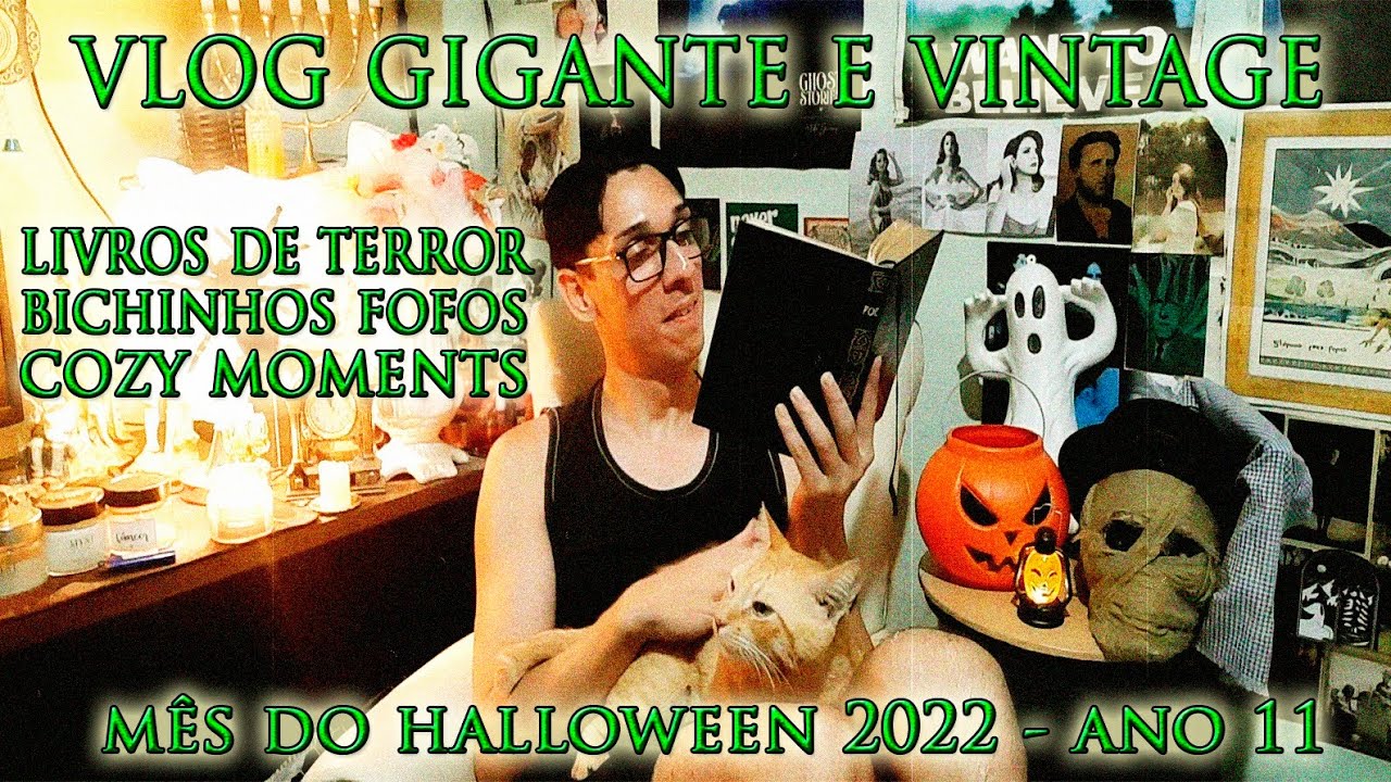 VLOG: Leituras de Terror, Academia, Bichinhos Fofos e muito mais... - M&Ecirc;S DO HALLOWEEN 2022 - ANO 11