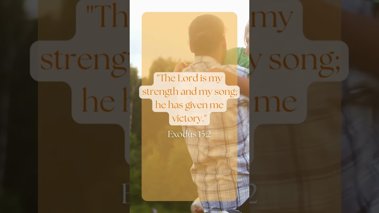Exodus 15:2 | #StrengthInGod #SalvationInHim #PraiseAndExaltation #Exodus152 #ScriptureMelodies