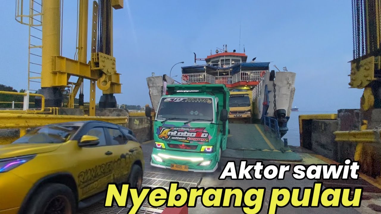 Perdana truk antobollo nyebrang menuju pulau rupat  bareng team rian arifin