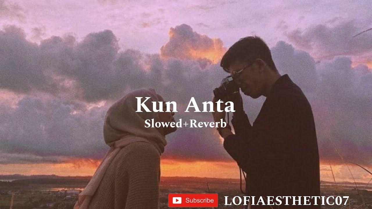 Kun Anta Slowed+Reverb Nasheed😌✨