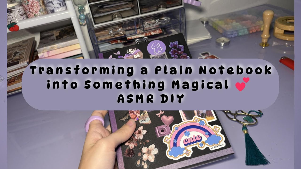 Transforming a Plain Notebook into Something Magical 💕 ASMR DIY
