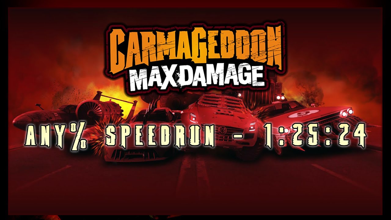 Carmageddon: Max Damage - Any % Speedrun - 1:25:24 [World Record]