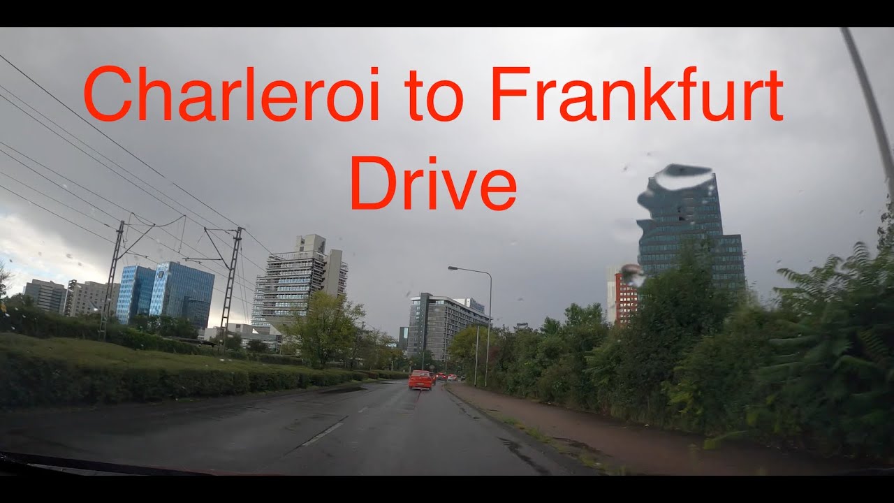 Charleroi to Frankfurt - Driving from Belgium to Germany (4K)
