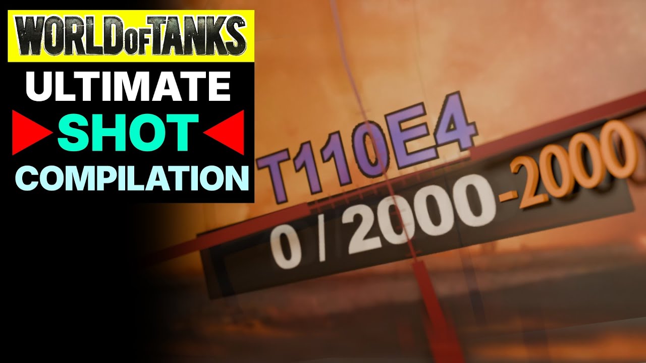 ULTIMATE ►SHOTS◄ Compilation - World Of Tanks