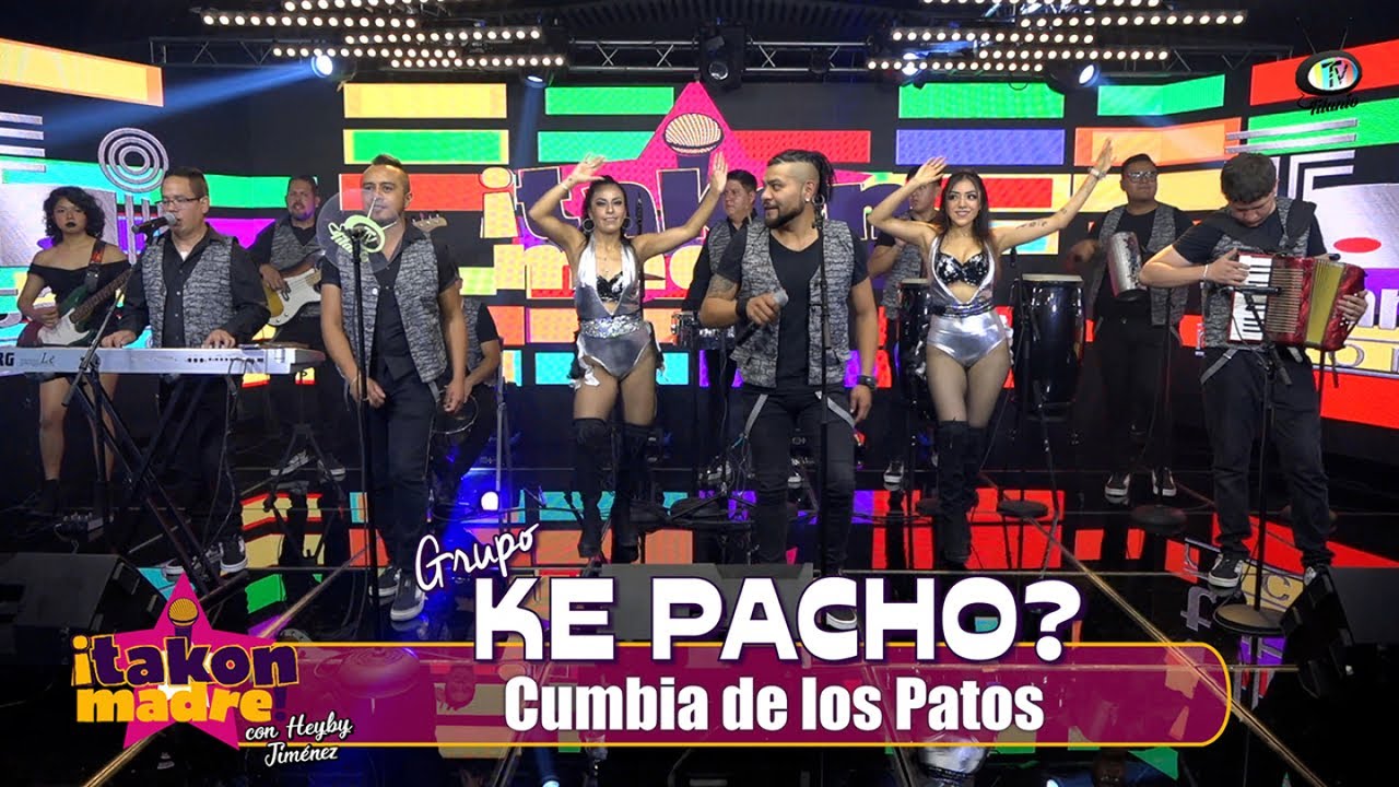 Grupo Ke Pacho? - Cumbia de los Patos (Video Oficial)