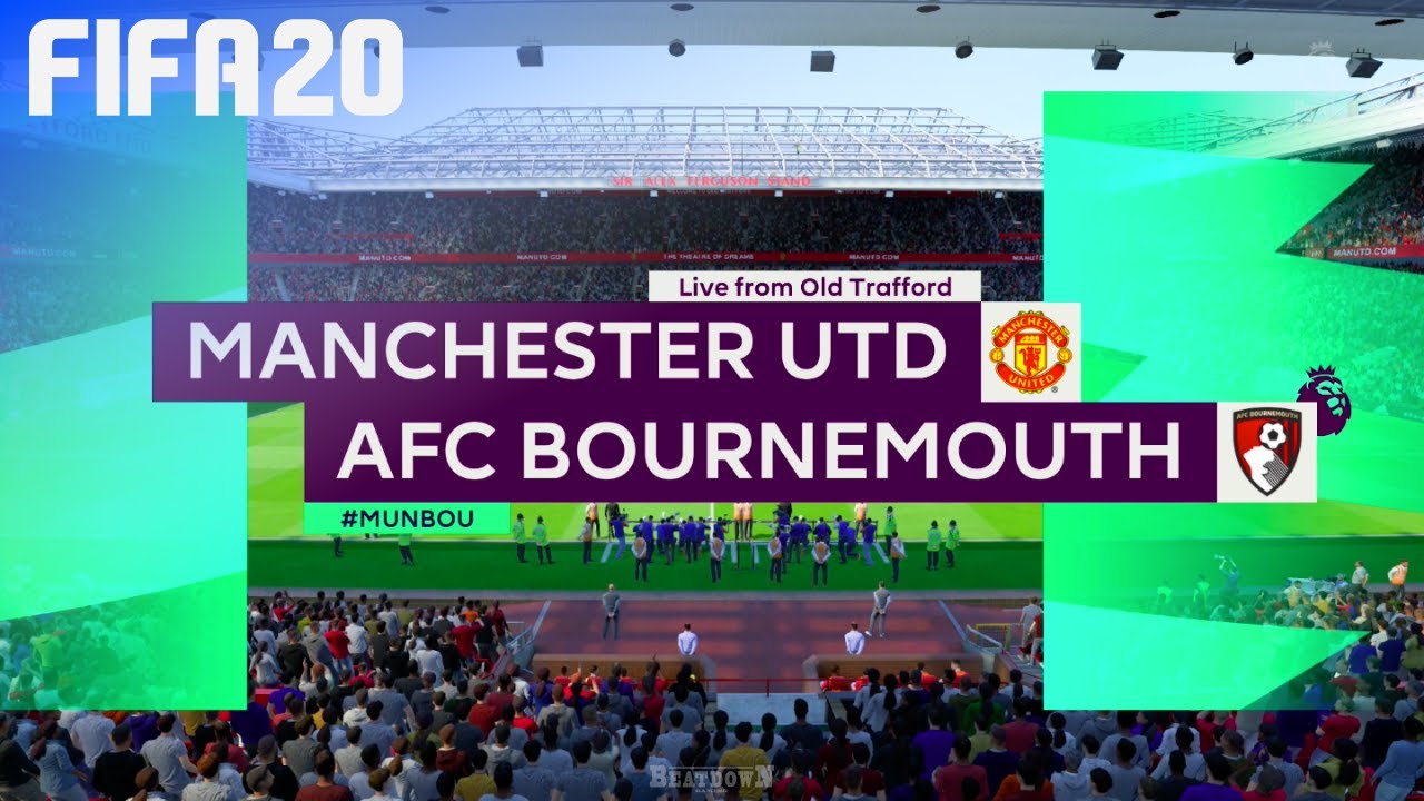 FIFA 20 - Manchester United vs. AFC Bournemouth @ Old Trafford