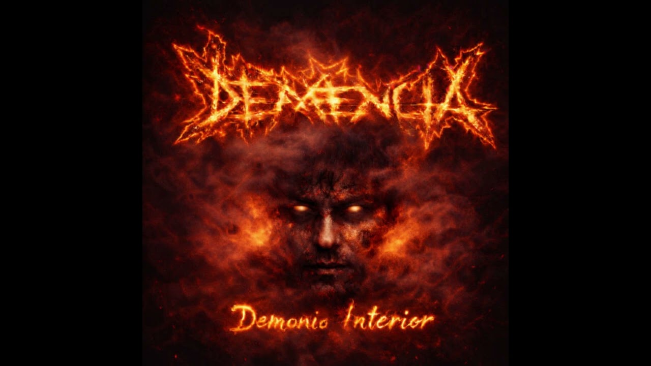 Demencia - Demonio Interior (Demo 2026)
