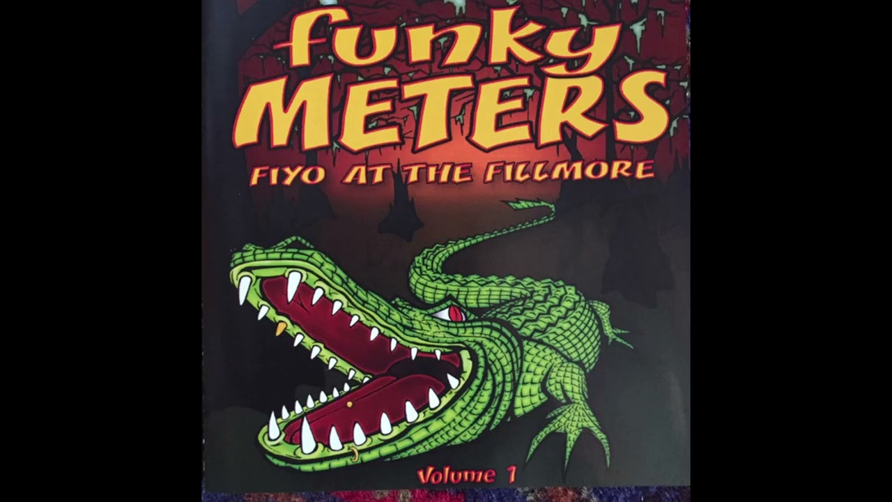 Funky Meters – Fire on the Bayou