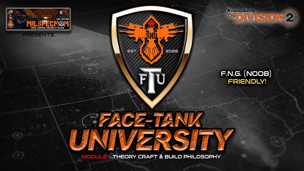 Университет Face Tank: Модуль 1 - «Теория, мастерство и философия построения» | The Division 2