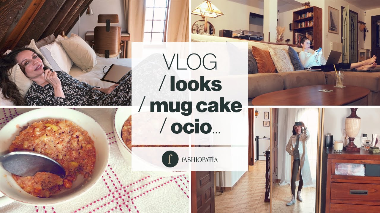 Vlog | LOOK Midseason, MUG CAKES de manzana, Recomendaciones SERIES, PELIS, MÚSICA | Fashiopatía
