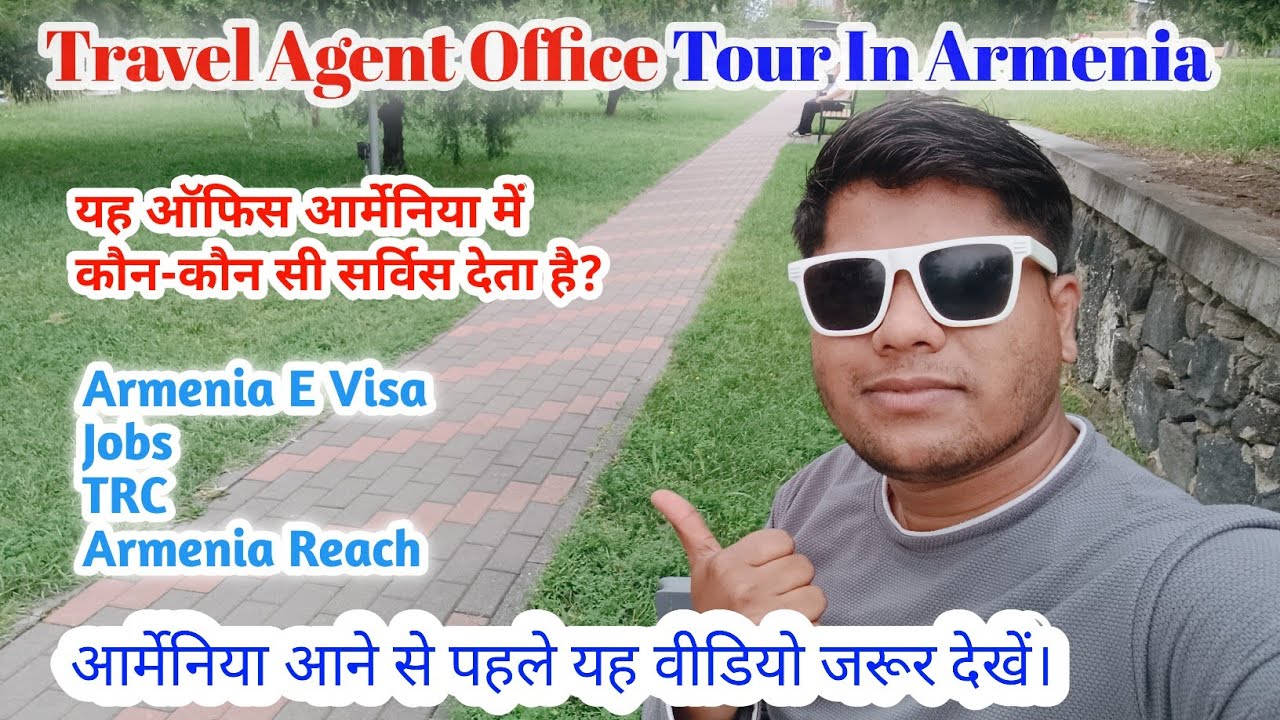 Agency Review In Armenia | Yerevan Travel Agency | Visa Ticket Hotel Booking Insurance Cheap Price