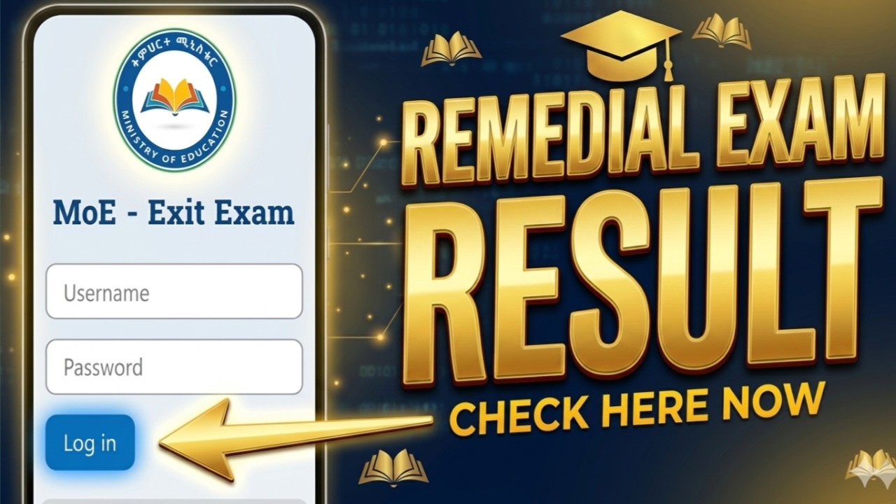 How to Check Remedial Exam Result 2018 Ethiopia | Grade 12 Remedial Result Online